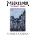 Meekelorr: The Early Years Volume 5