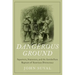 Dangerous Ground: Squatters, Statesmen, and the Antebellum Rupture of American Democracy