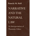 Narrative and the Natural Law: An Interpretation of Thomistic Ethics