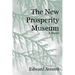 The New Prosperity Museum