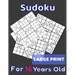 Sudoku For 16 Years Old Large Print: 80 Sudoku Puzzles Medium and Hard for Kids Age 16 With Solutions In The End. Cool Gift Idea For Birthday, Anniver