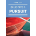 Pursuit (Blue Fate 5)