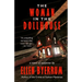 The Woman in the Dollhouse
