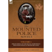 The Mounted Police Novels: Volume 1-Philip Steele of the Royal Northwest Mounted Police & the River's End