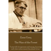 Zane Grey - The Man of the Forest: "I arise full of eagerness and energy, knowing well what achievement lies ahead of me."