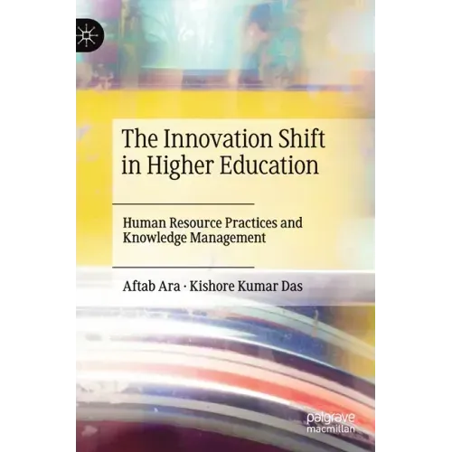 The Innovation Shift in Higher Education: Human Resource Practices and Knowledge Management