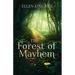 The Forest of Mayhem