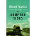 Americana: Dispatches from the New Frontier