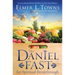 The Daniel Fast for Spiritual Breakthrough