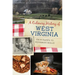 A Culinary History of West Virginia: From Ramps to Pepperoni Rolls