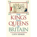 The Kings and Queens of Britain
