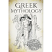 Greek Mythology: A Concise Guide to Ancient Gods, Heroes, Beliefs and Myths of Greek Mythology [Booklet]