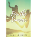 For the Summer