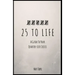 25 to Life: A Guide To Navigating Your Quarter Life Crisis