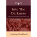 Into the Darkness