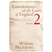 Commentaries on the Laws of England, Volume 2: A Facsimile of the First Edition of 1765-1769