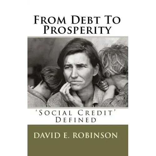 From Debt To Prosperity: 'Social Credit' Defined
