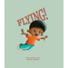 Flying!