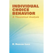 Individual Choice Behavior: A Theoretical Analysis