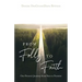 From Folly to Faith: One Person's Journey from Pain to Promise