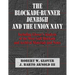 The Blockade-Runner Denbigh and the Union Navy: Including Glover's Analysis of the West Gulf Blockade and Archival Materials and Notes