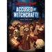 Accused of Witchcraft!: Salem, 1692-1693