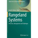 Rangeland Systems: Processes, Management and Challenges