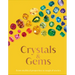 Crystals and Gems: From Mythical Properties to Magical Stories