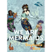 We Are Mermaids: Poems