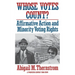 Whose Votes Count?: Affirmative Action and Minority Voting Rights