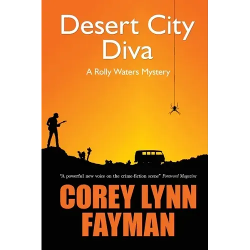 Desert City Diva: A Rolly Waters Mystery
