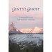 Ginty's Ghost: A Wilderness Dweller's Dream
