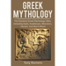 Greek Mythology: The greatest Greek Mythology tales, including gods, goddesses, monsters, heroes, and much more!