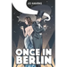 Once in Berlin