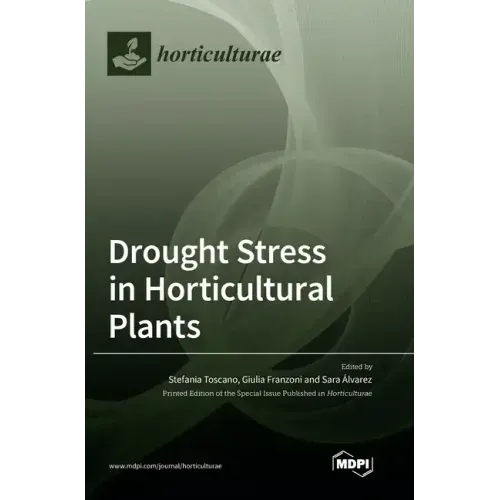 Drought Stress in Horticultural Plants