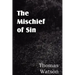 The Mischief of Sin