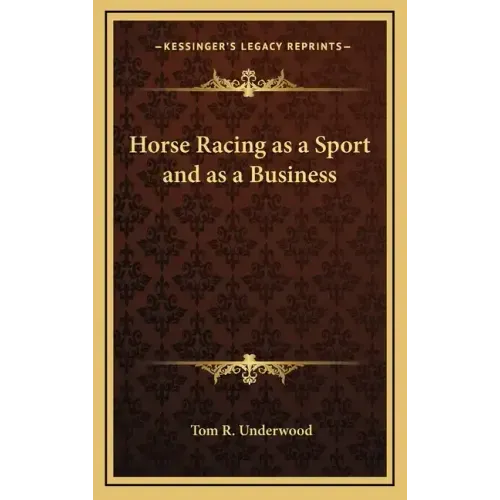 Horse Racing as a Sport and as a Business