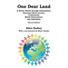 One Dear Land: A Better World Through Information, Universal Basic Income, Community, World Government, and Infinitism