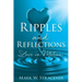 Ripples and Reflections