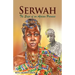 Serwah: The Saga of an African Princess
