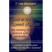 God at the Speed of Light: the melding of science and spirituality