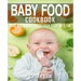 Baby Food Cookbook: Book 1, for Beginners Made Easy Step by Step