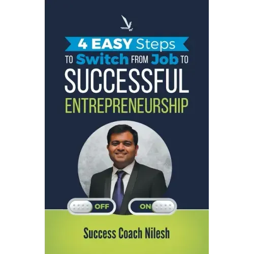 4 Easy Steps To Switch From Job To Successful Entrepreneurship