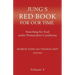 Jung's Red Book for Our Time: Searching for Soul Under Postmodern Conditions Volume 3