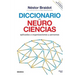 Diccionario de neurociencias aplicadas al desarrollo de organizaciones y personas