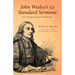 John Wesley's 52 Standard Sermons: An Annotated Summary