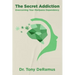 The Secret Addiction: Overcoming Your Marijuana Dependency