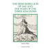 The Irish Rebellion of 1641 and the Wars of the Three Kingdoms