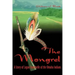 The Mongrel: A Story of Logan Fontenelle of the Omaha Indians