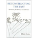 Reconstructing the Past